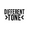 Different Tone