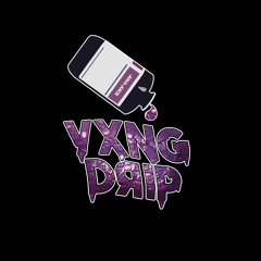 Yxng DЯiP