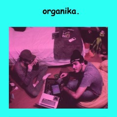 organika -