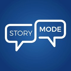 Story Mode Podcast