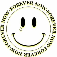 Forever Now