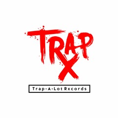 Trap-A-Lot Rxcords