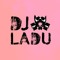 DJ LADU