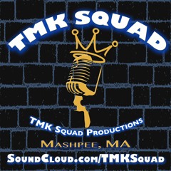 The TMK Squad