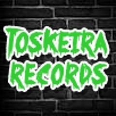 Toskeira Records
