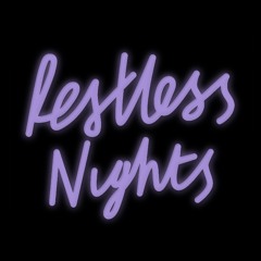 Restless Nights