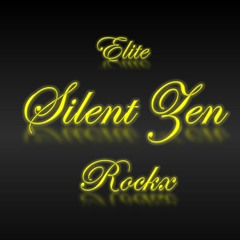 Silent Zen @ Blast
