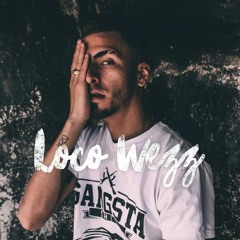 ♛LOCO WEZZ♕