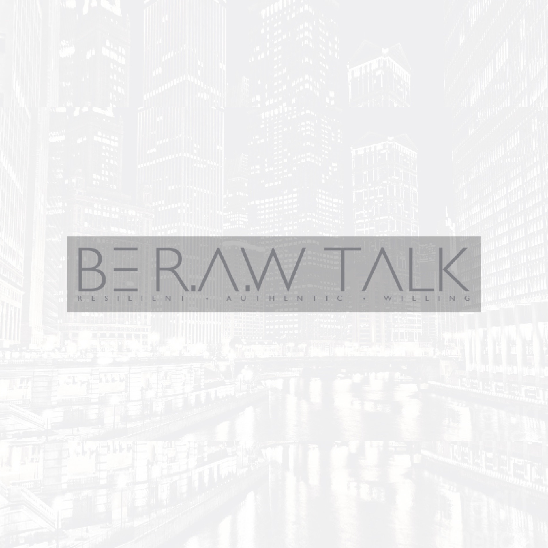 Be RAW Talk
