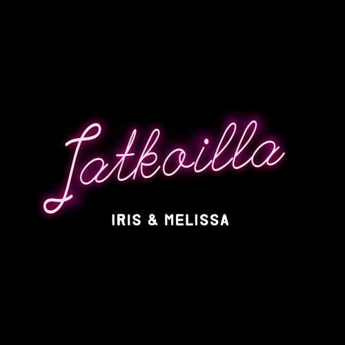 Iris & Melissa: Jatkoilla’s avatar