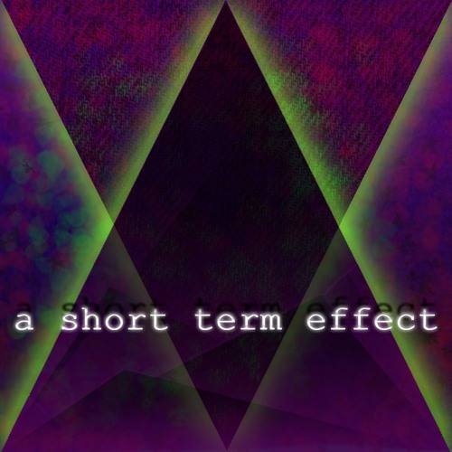 Stream A Short Term Effect Music Listen To Songs Albums Playlists stream-a-short-term-effect-music-listen-to-songs-albums-playlists