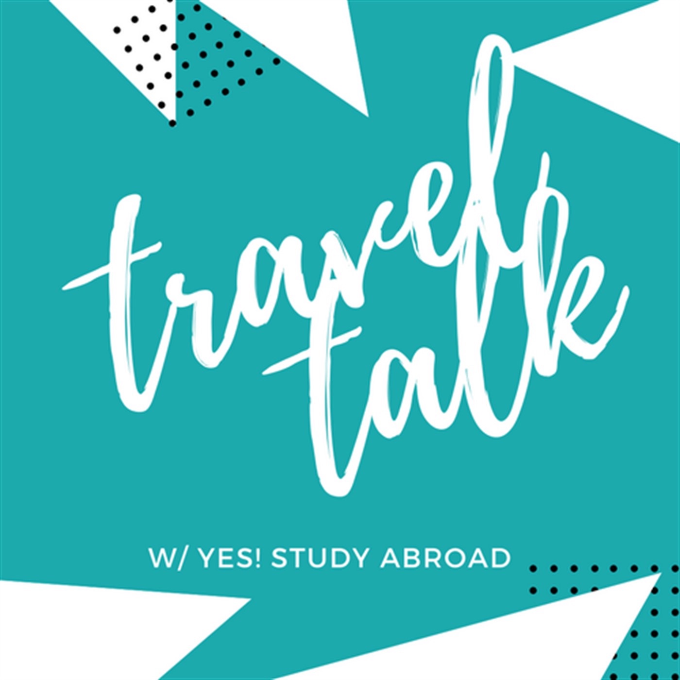 Travel Talk with Yes! Study Abroad