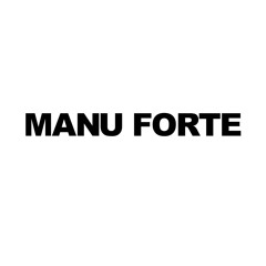 MANU FORTE