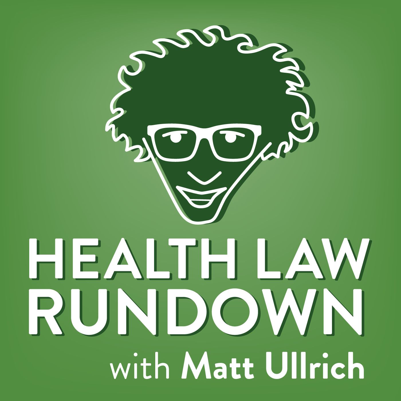The Health Law Rundown