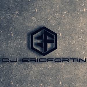 DJ Eric Fortin