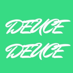 DeuceDeuce