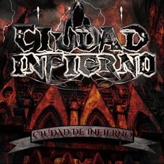 Ciudad Infierno