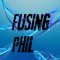 Fusing Phil Music