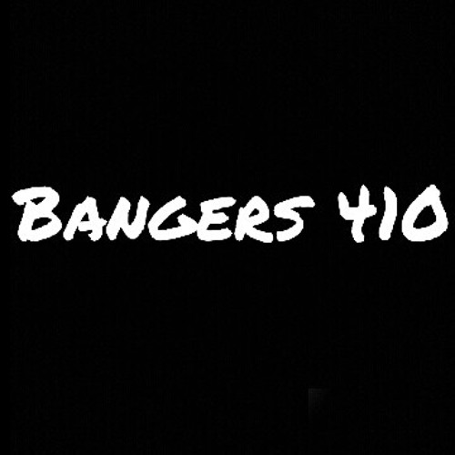 Bangers410’s avatar