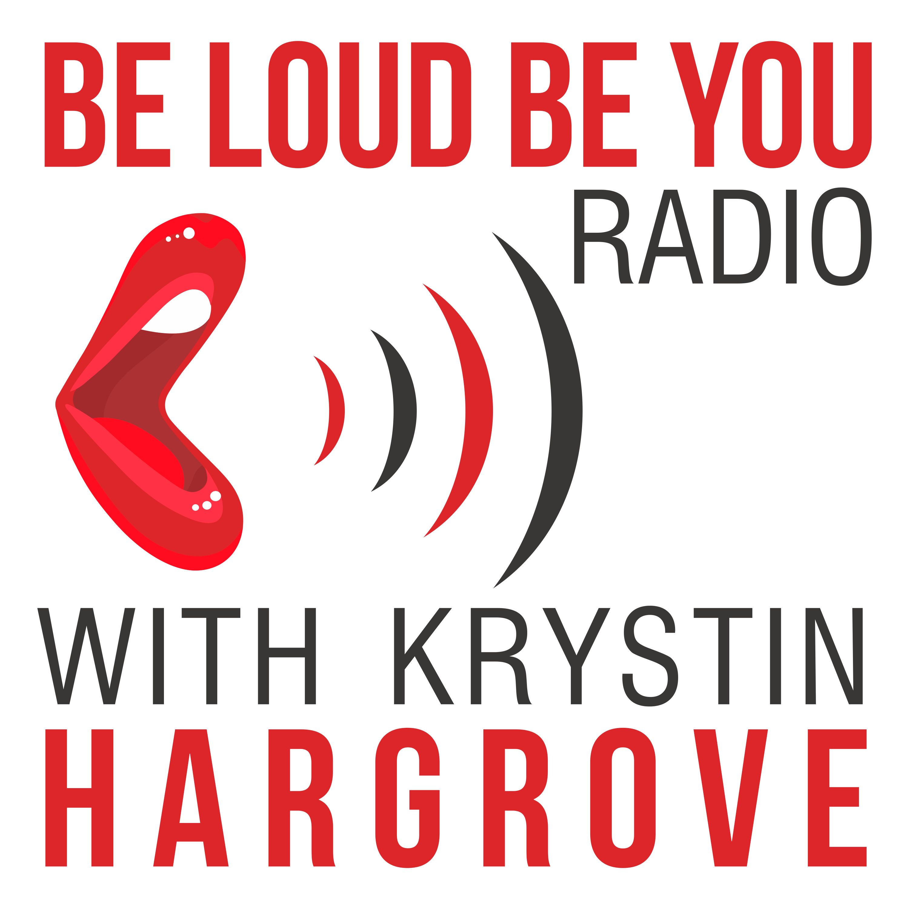 beloudbeyouradio podcast artwork