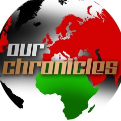 Our Chronicles Media Podcast