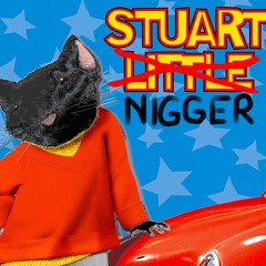 Stuart Nigger Collective
