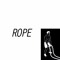 Rope /