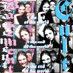 The Basement Cult Podcast for the end of the world