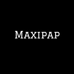 Maxipap