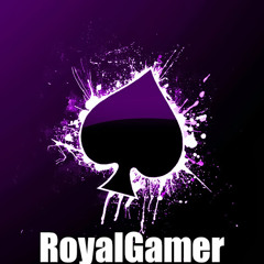 Royal Gamer