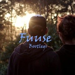Fuuse Bootlegs