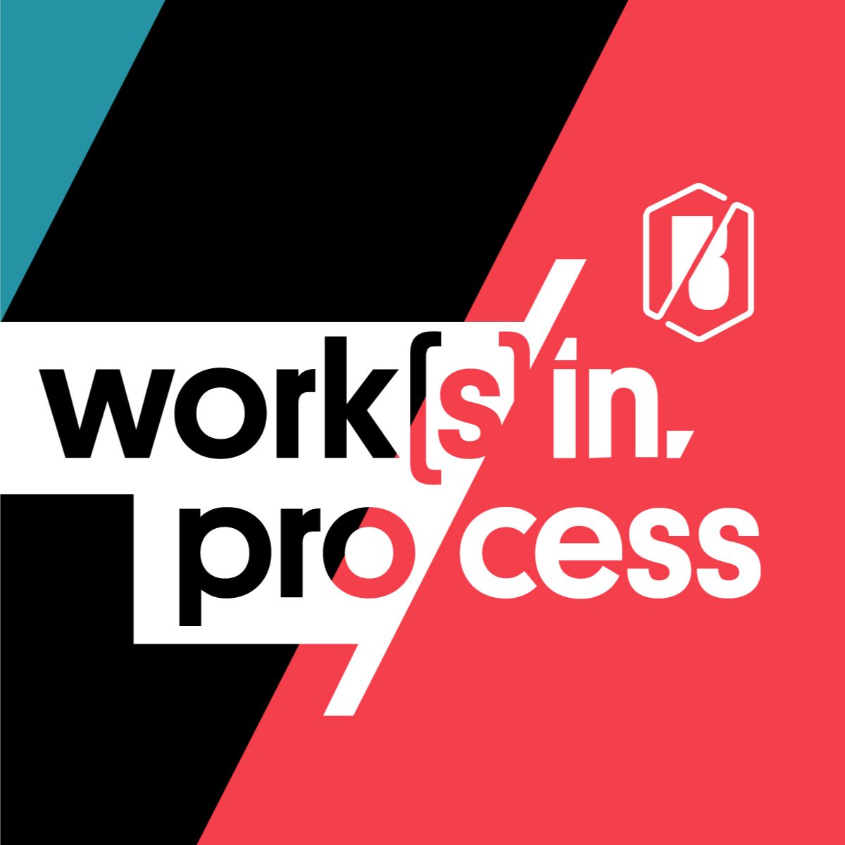 works_inprocess podcast artwork