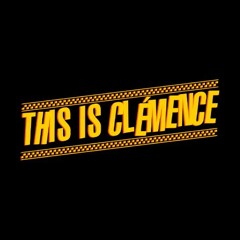This is Clémence