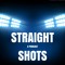 Straight Shots: A Podcast