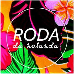 roda da holanda