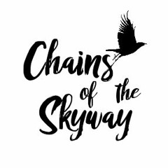 Chains of the Skyway