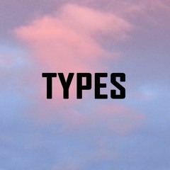 Types