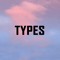 Types