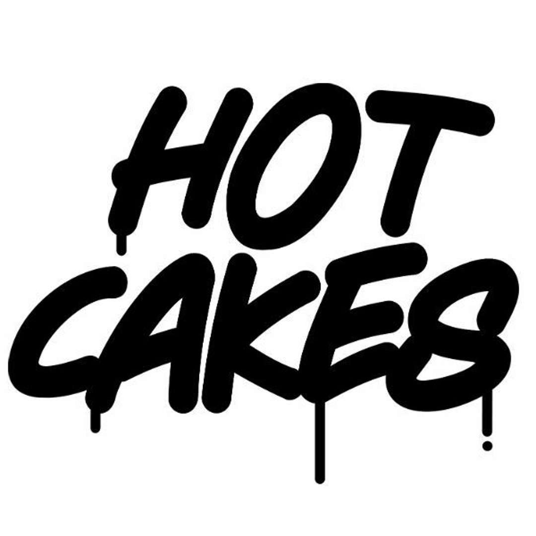 Stream Hot Cakes music | Listen to songs, albums, playlists for