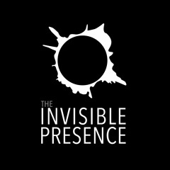 The Invisible Presence