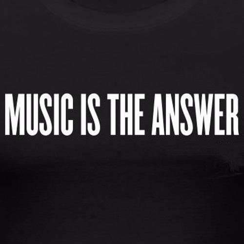 Music is the answer’s avatar
