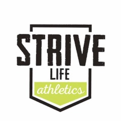 Strive Life Athletics