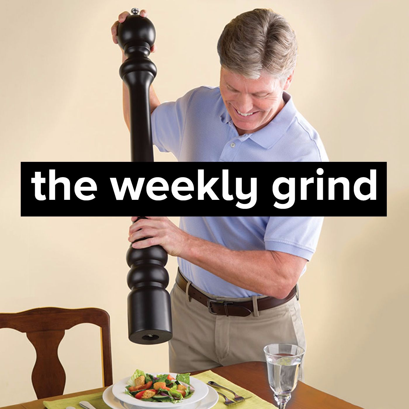 The Weekly Grind