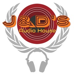 J&D's Audio House