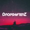 Dropshifterz