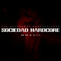 Sociedad Hardcore I