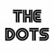 The Dots