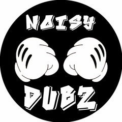 Noisy Dubz