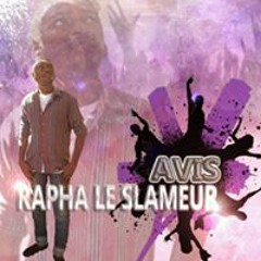 Rapha Le Slameur Avis