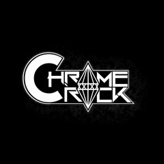 Chrome Rock